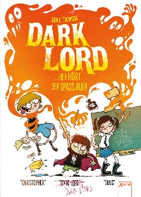 Cover Dark Lord (4). Hier hört der Spaß auf!!