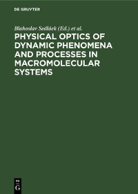 Cover Physical optics of dynamic phenomena and processes in macromolecular systems