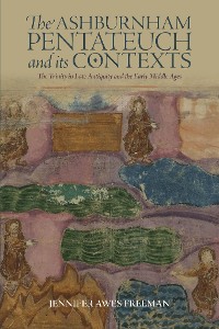 Cover The Ashburnham Pentateuch and its Contexts