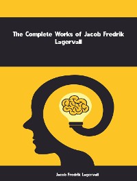 Cover The Complete Works of Jacob Fredrik Lagervall