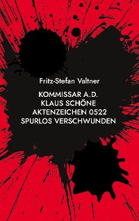 Cover Kommissar a.D. Klaus Schöne