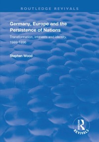 Cover Germany, Europe and the Persistence of Nations