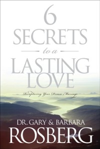 Cover 6 Secrets to a Lasting Love