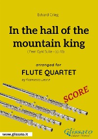 Cover In the hall of the mountain king - Flute Quartet SCORE