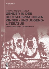 Cover Gender in der deutschsprachigen Kinder- und Jugendliteratur