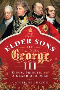 Cover Elder Sons of George III
