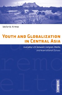 Cover Youth and Globalization in Central Asia