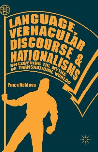 Cover Language, Vernacular Discourse and Nationalisms