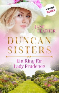 Cover Duncan Sisters - Ein Ring für Lady Prudence