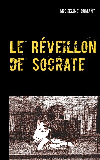 Cover Le Réveillon de Socrate