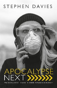 Cover Apocalypse Next: The Economics of Global Catastrophic Risks