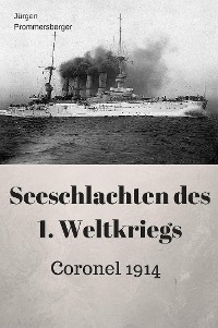 Cover Seeschlachten des 1. Weltkriegs - Coronel