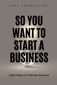 Cover So You Want to Start a Business