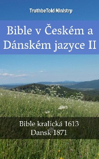 Cover Bible v Českém a Dánském jazyce II