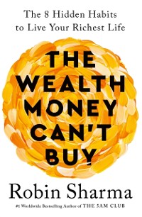 Cover The Wealth Money Can''t Buy