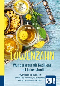 Cover Löwenzahn - Wunderkraut für Resilienz und Lebenskraft