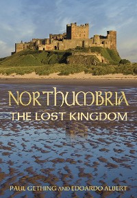 Cover Northumbria: The Lost Kingdom