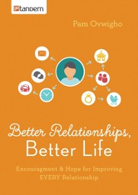 Cover Better Relationships, Better Life