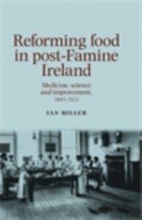 Cover Reforming Food in Post-Famine Ireland