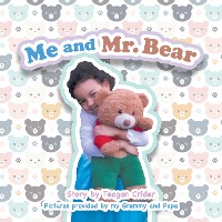 Cover Me and Mr. Bear