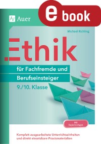 Cover Ethik für Fachfremde und Berufseinsteiger 9-10