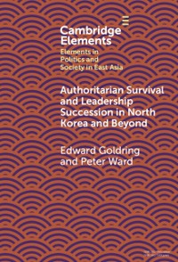 Cover Authoritarian Survival and Leadership Succession in North Korea and Beyond