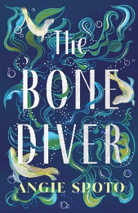 Cover The Bone Diver