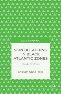Cover Skin Bleaching in Black Atlantic Zones