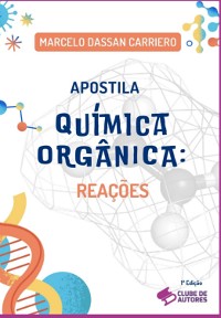 Cover Apostila Química Orgânica: Reações