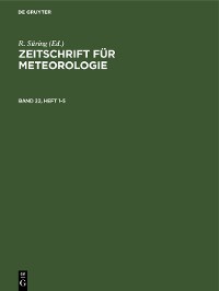 Cover Zeitschrift für Meteorologie. Band 22, Heft 1-5