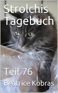 Cover Strolchis Tagebuch - Teil 76