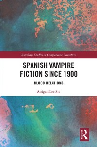 Cover Spanish Vampire Fiction since 1900