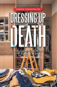 Cover Dressing up Death