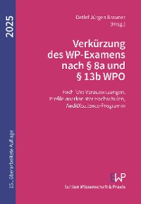 Cover Verkürzung des WP-Examens nach § 8a und § 13b WPO 2025