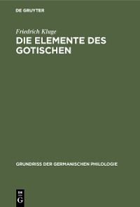 Cover Die Elemente des Gotischen