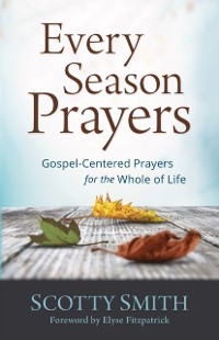 Cover Every Season Prayers