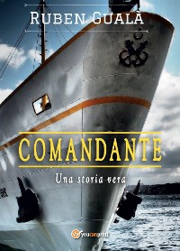 Cover Comandante - Una storia vera