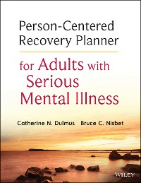 Cover Person-Centered Recovery Planner for Adults with Serious Mental Illness