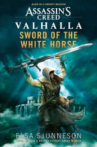 Cover Assassin's Creed Valhalla: Sword of the White Horse