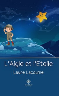 Cover L’Aigle et l’Étoile