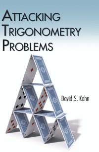 Cover Attacking Trigonometry Problems