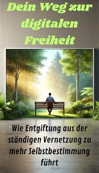 Cover Dein Weg zur digitalen Freiheit