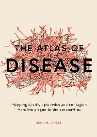 Cover The Atlas of Disease