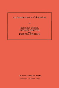 Cover An Introduction to G-Functions. (AM-133), Volume 133