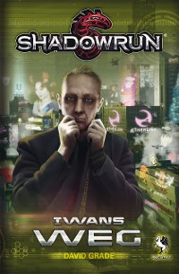 Cover Shadowrun: Iwans Weg