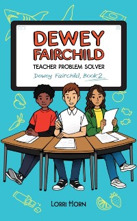 Cover Dewey Fairchild, Teacher Problem Solver