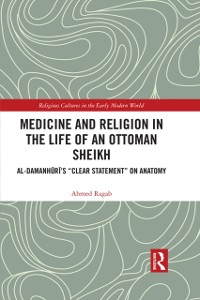 Cover Medicine and Religion in the Life of an Ottoman Sheikh