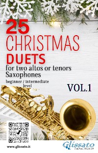 Cover 25 Christmas Duets for altos or tenors saxes - VOL.1