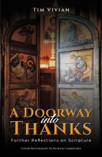 Cover Doorway Into Thanks