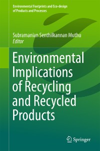 Cover Environmental Implications of Recycling and Recycled Products